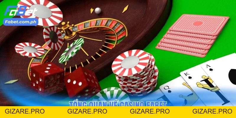 Casino Fabet – Không Gian Giải Trí Đa Trải Nghiệm - gizare