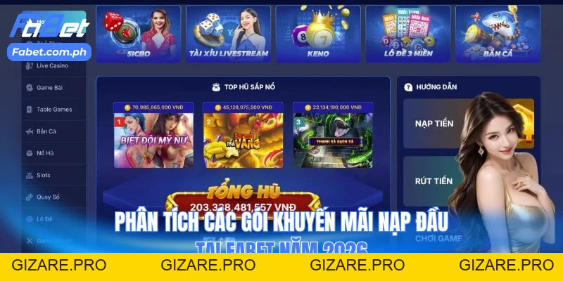 Khuyến Mãi Nạp Đầu Fabet - Cơ Hội Nhận Thưởng 110% - gizare